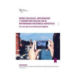 Tirant lo Blanch Redes Sociales, Influencers Y Marketing Digital En El Patrimonio Histórico-artís