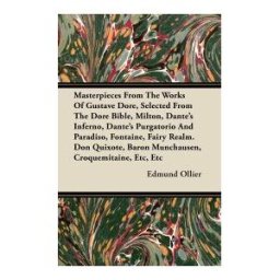 Burrard Press Masterpieces From The Works Of Gustave Dore, Selected From The Dore Bible, Milton, Dantes Inferno, Dantes