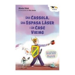 Grupo EDEBé Una Cassola, Una Espasa Lser I Un Casc Viking