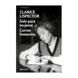 DEBOLSILLO Correo Femenino / Solo Para Mujeres (en Un Volumen)