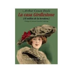 Ediciones Espuela de Plata La Casa Girdlestone