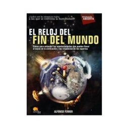 Ediciones Nowtilus El Reloj Del Fin Del Mundo