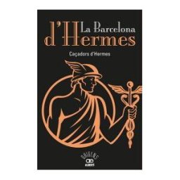 Albertí Editor, S.L La Barcelona D'hermes