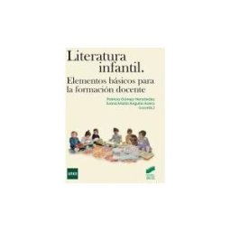 Sintesis Literatura Infantil. Elementos Básicos Para La Formación Docente