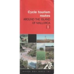 El Gall Editor Cycle Tourism Routes Around The Island Of Mallorca