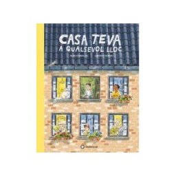 Editorial Flamboyant, S.L. Casa Teva A Qualsevol Lloc