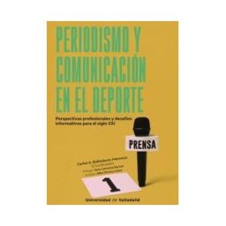 Universidad de Valladolid Periodismo Y Comunicación En El Deporte