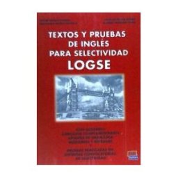 Editorial Edinumen, S.L. Textos Y Pruebas De Ingles Para Selectividad Logse