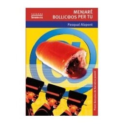 Edicions Bromera, S.L. Menjaré Bollyc@os Per Tu