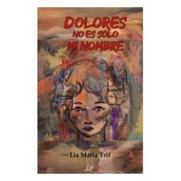 Editorial Maluma Dolores No Es Solo Mi Nombre