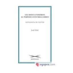 Pags Editors, S.L. Les Idees Literries Al Període D'entreguerres