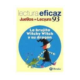 Editorial Bruño La Brujita Witchy Witch Y Su Dragón Juego Lectura