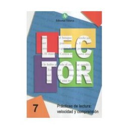 Editorial Nadal-Arcada S.L. Lector 7. Prácticas De Lectura: Velocidad Y Comprensión
