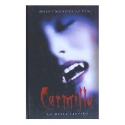 Ediciones Obelisco S.L. Carmilla-la Mujer Vampiro