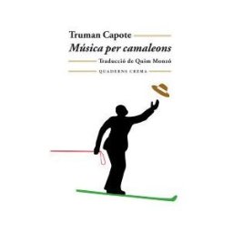 Quaderns Crema Música Per Camaleons