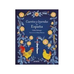 ANAYA INFANTIL Y JUVENIL Cuentos Y Leyendas De España