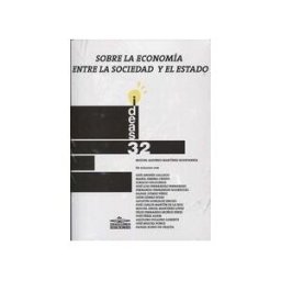 IDEAS Y LIBROS EDICIONES Sobre La Economia Entre La Sociedad Y El Estado