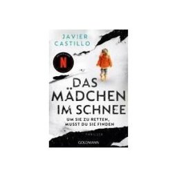 Goldmann TB Das Mdchen Im Schnee - Um Sie Zu Retten, Musst Du Sie Finden