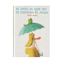 Pijama Books El Pato Al Que No Le Gustaba El Agua