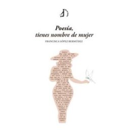 Talón de Aquiles Poesía, Tienes Nombre De Mujer