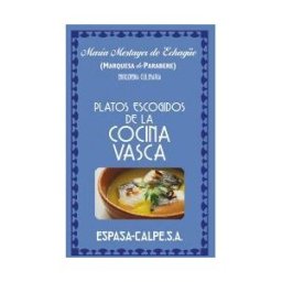 Espasa Platos Escogidos De La Cocina Vasca