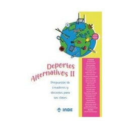 Editorial INDE Deportes Alternativos Ii