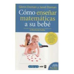 Editorial Edaf, S.L. Cómo Enseñar Matemáticas A Su Bebé