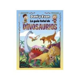 Destino Infantil Juvenil La Guía Total De Dinosaurios