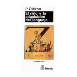 Ediciones Morata, S.L. El Niño Y La Adquisición Del Lenguaje