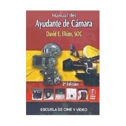 Donostiarra Editorial S.A. Manual Del Ayudante De Camara