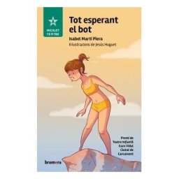Edicions Bromera, S.L. Tot Esperant El Bot