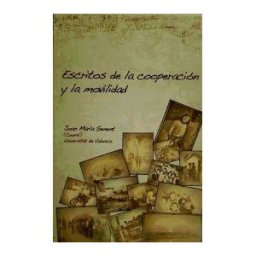 Publicacions de la Universitat de Valncia Escritos Sobre Cooperación Y La Movilidad