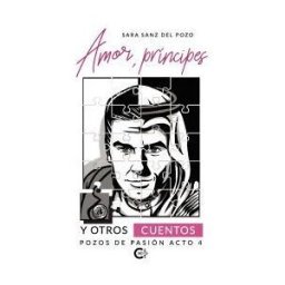 Caligrama Amor, Príncipes Y Otros Cuentos