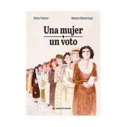 Garbuix Books Una Mujer, Un Voto