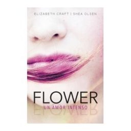 Alfaguara Flower. Un Amor Intenso
