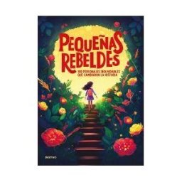 Destino Infantil Juvenil Pequeñas Rebeldes