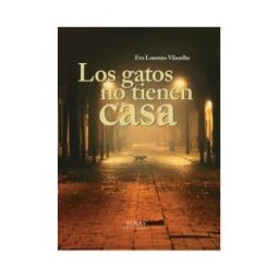 EOLAS Los Gatos No Tienen Casa
