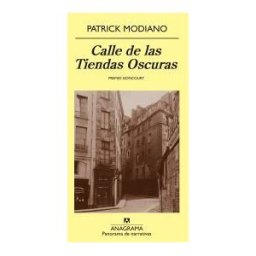 Editorial Anagrama S.A. Calle De Las Tiendas Oscuras