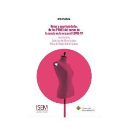 EUNSA * EDICIONES UNIVERSIDAD DE NAVARRA Retos Y Oportunidades De Las Pymes Del Sector De La Moda