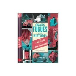 ZAHORI DE IDEAS Grans Fugues De La Hist?ria