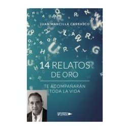 UNIVERSO DE LETRAS 14 Relatos De Oro