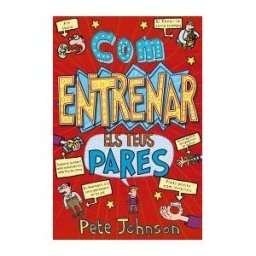 Editorial Bruño Com Entrenar Els Teus Pares