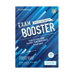 Cambridge University Press Cambridge Exam Boosters For The Revised 2020 Exam Second Edition. Key And Key For Schools Exam Booster Without Answither Key With Audio.