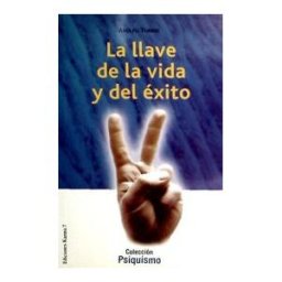 Karma 7 La Llave De La Vida Y El éxito