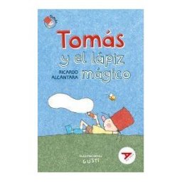 Editorial Luis Vives (Edelvives) Tomás Y El Lápiz Mágico