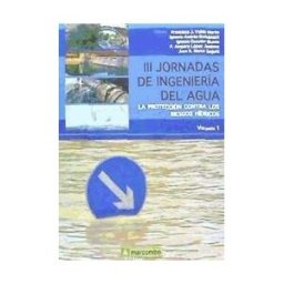 Marcombo Iii Jornadas De Ingenieria Del Agua (vol. I)
