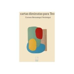 Piezas Azules Asociación Cultural Cartas Minúsculas Para Teo