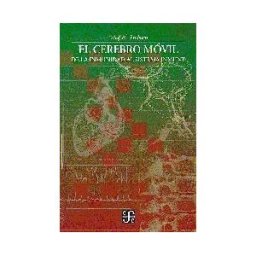 Fondo de Cultura Económica El Cerebro Móvil. De La Inmunidad Al Sistema Inmune
