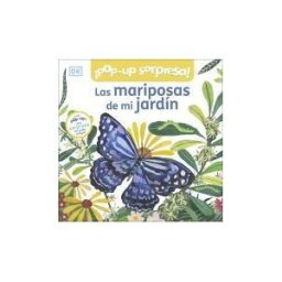 DORLING KINDERSLEY (DK) Las Mariposas De Mi Jardín