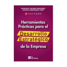 Fundación Confemetal Herramientas Prácticas Para El Desarrollo Estrategico De La Empresa